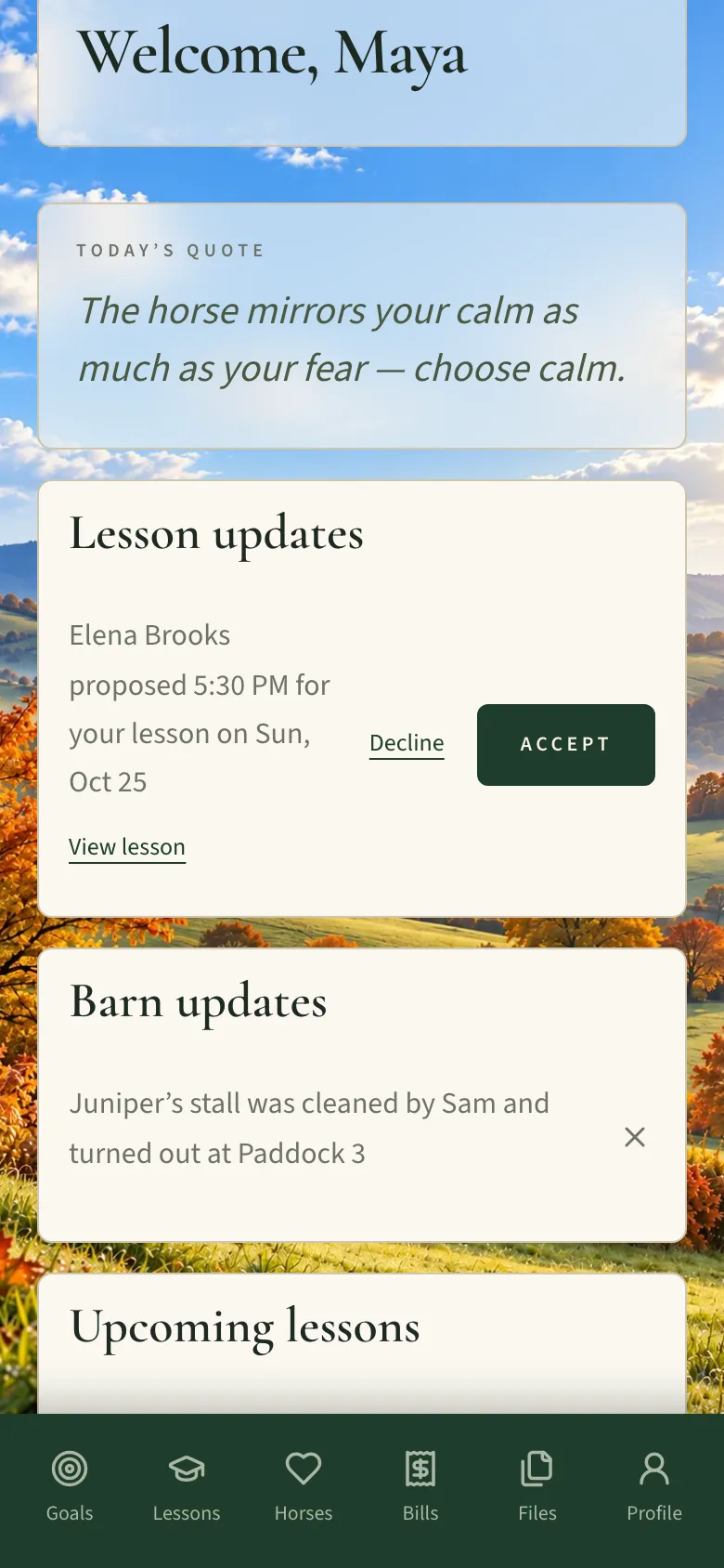 The Home screen: a daily quote, a lesson update from the trainer proposing a new time with Accept and Decline buttons, and a barn update saying Juniper’s stall was cleaned by Sam and she was turned out at Paddock 3.